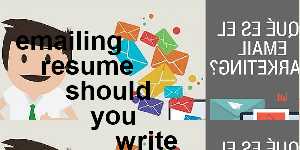 emailing resume should you write email