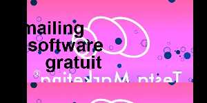 emailing software gratuit