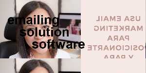 emailing solution software