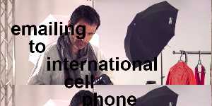 emailing to international cell phone