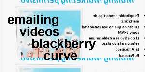 emailing videos blackberry curve