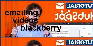 emailing videos blackberry