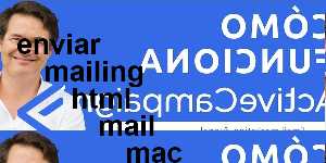 enviar mailing html mail mac