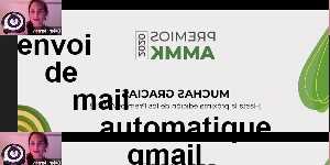 envoi de mail automatique gmail