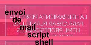 envoi de mail script shell