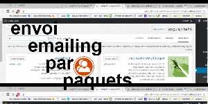 envoi emailing par paquets