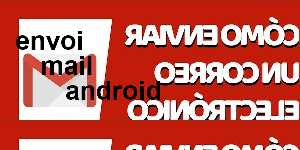 envoi mail android