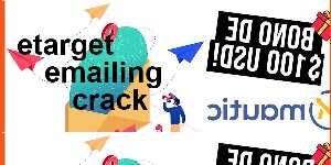 etarget emailing crack