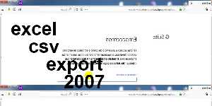 excel csv export 2007