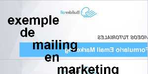 exemple de mailing en marketing direct