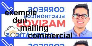 exemple dun mailing commercial