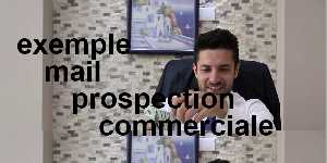 exemple mail prospection commerciale