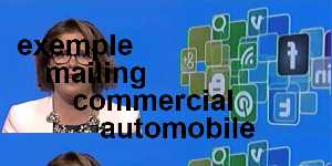 exemple mailing commercial automobile