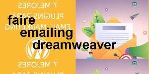 faire emailing dreamweaver