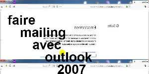 faire mailing avec outlook 2007