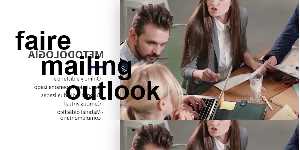 faire mailing outlook