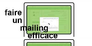 faire un mailing efficace