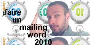 faire un mailing word 2010