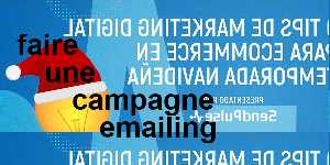 faire une campagne emailing