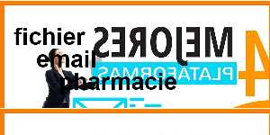 fichier email pharmacie