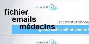 fichier emails médecins
