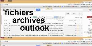 fichiers archives outlook