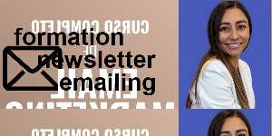 formation newsletter emailing