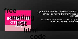 free mailing list html code
