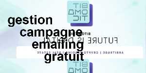 gestion campagne emailing gratuit