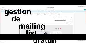 gestion de mailing list gratuit