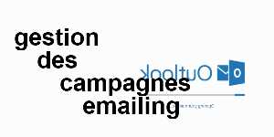 gestion des campagnes emailing