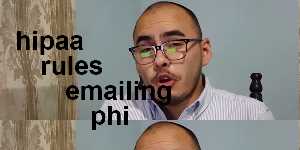 hipaa rules emailing phi
