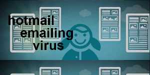 hotmail emailing virus