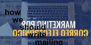 how we should write mailing address in english