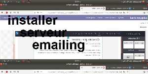 installer serveur emailing