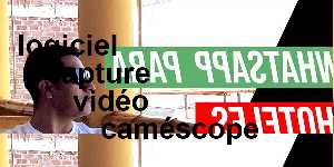 logiciel capture vidéo caméscope