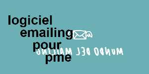 logiciel emailing pour pme