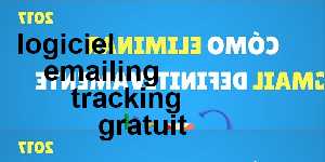 logiciel emailing tracking gratuit
