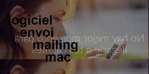 logiciel envoi mailing mac