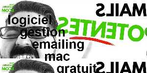 logiciel gestion emailing mac gratuit
