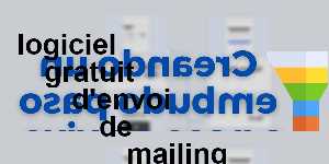 logiciel gratuit d'envoi de mailing