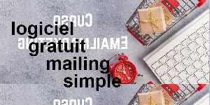 logiciel gratuit mailing simple