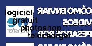logiciel gratuit photoshop telecharger