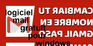 logiciel mail gratuit pour windows 10