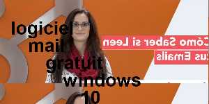 logiciel mail gratuit windows 10