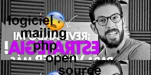 logiciel mailing php open source