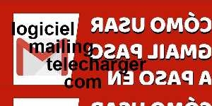 logiciel mailing telecharger com
