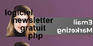 logiciel newsletter gratuit php