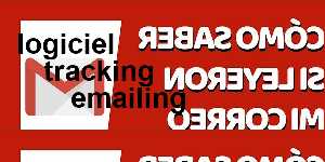 logiciel tracking emailing