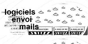 logiciels envoi mails